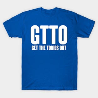 Get The Tories Out T-Shirt